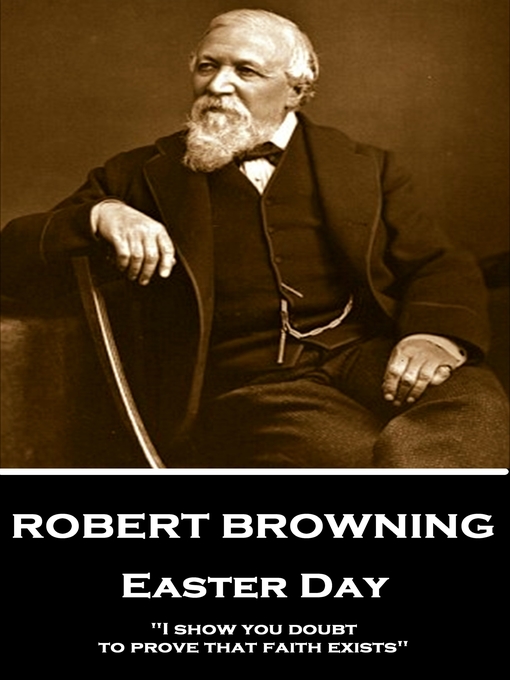Title details for Easter Day by Robert Browning - Available